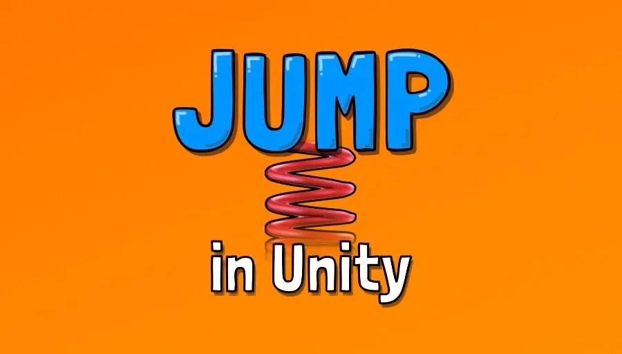 How to jump in Unity (with or without physics) Game Dev Beginner