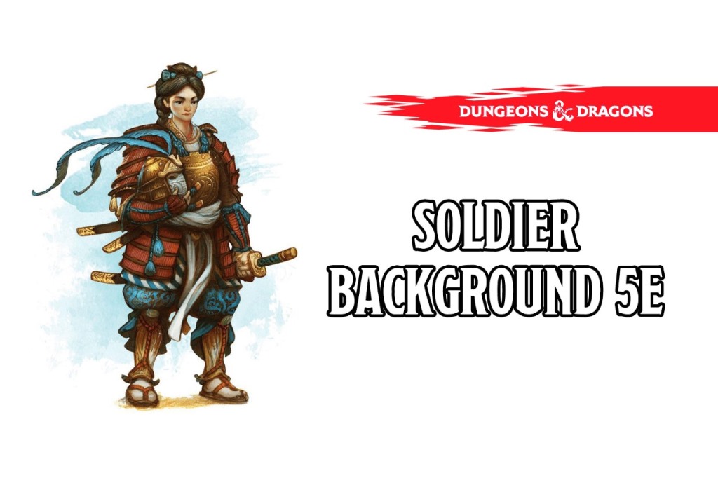 Soldier Background 5e DnD &amp, 5th Edition D&amp,d (2021)