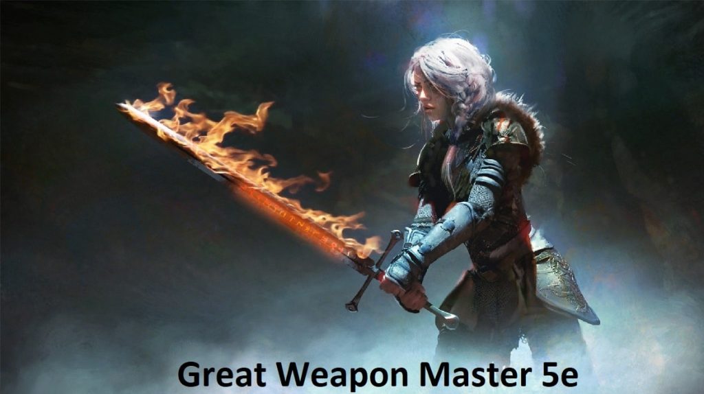 Great Weapon Master 5e (Guide) DnD 5th Edition 2021