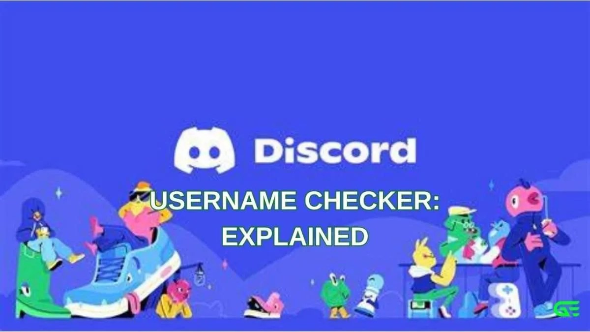 Discord username checker Explained