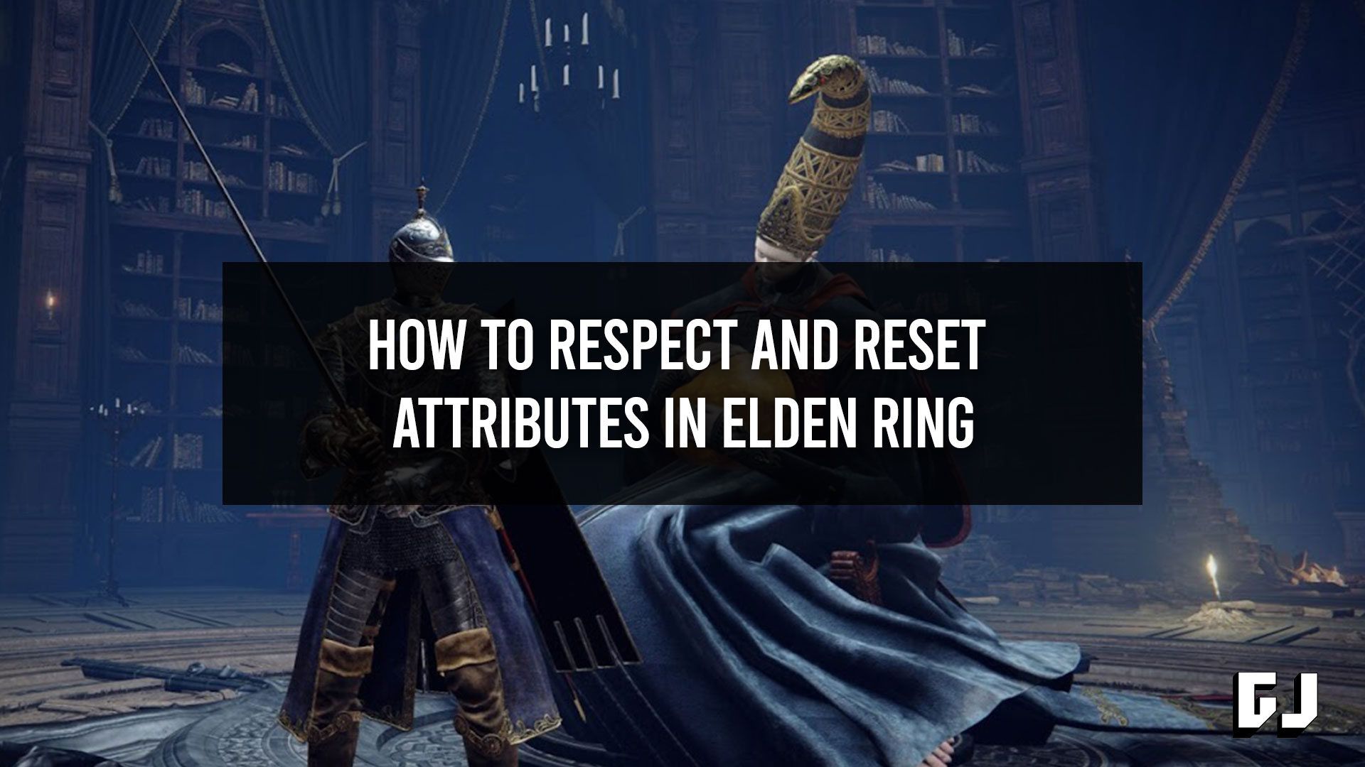 How to Respec and Reset Attributes in Elden Ring Gamer Journalist