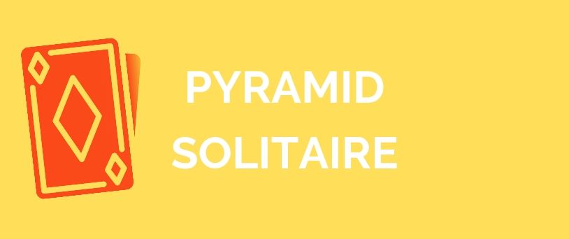 Pyramid Solitaire Card Game Learn To Play With Game Rules