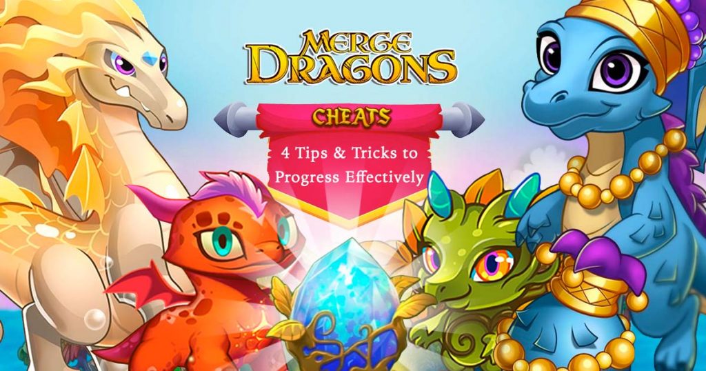 Merge Dragon Cheats Tips & Tricks To Know in The Game