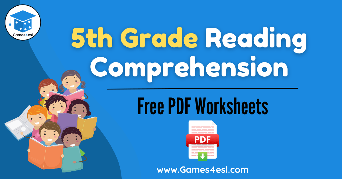 Free 5th Grade Reading Comprehension Worksheets | Games4esl