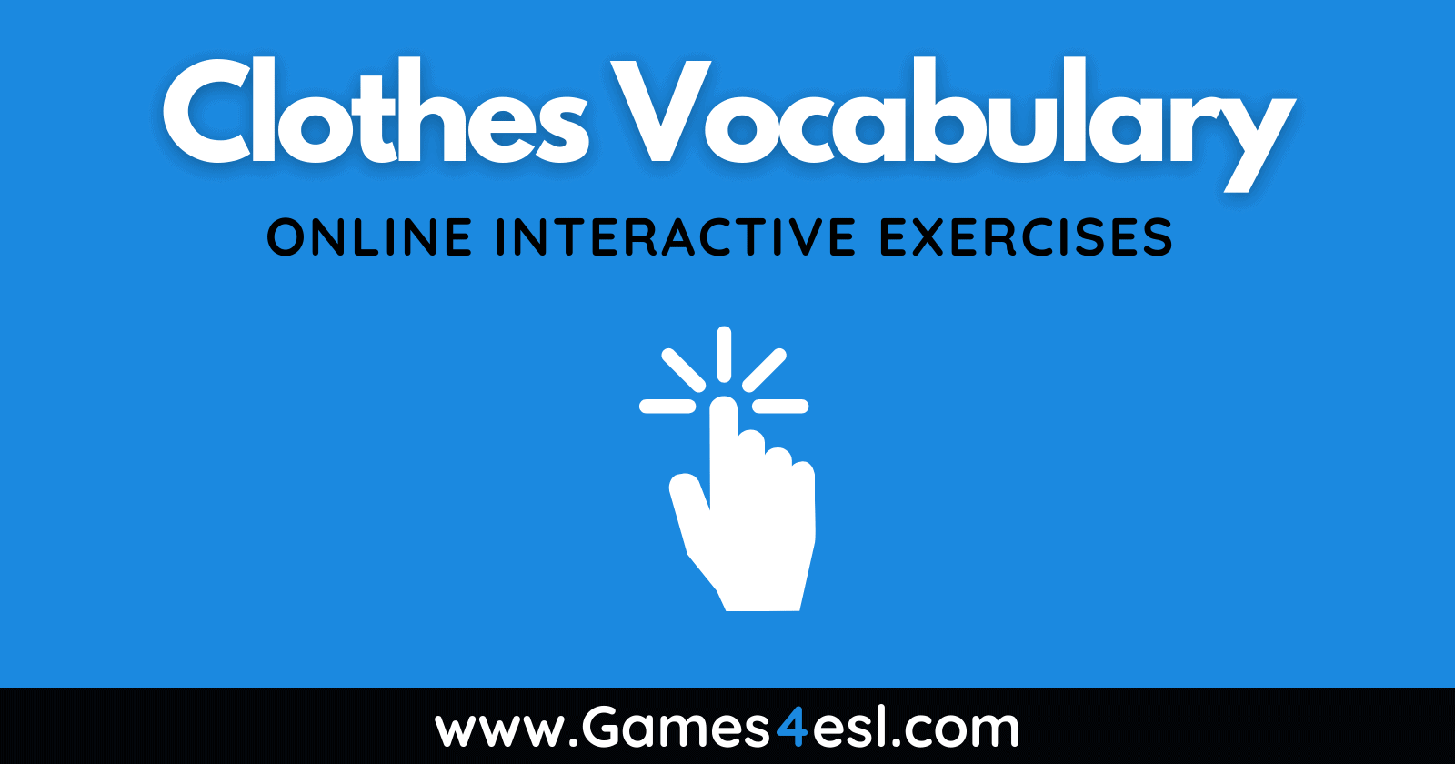 Clothes Vocabulary Exercises Games4esl