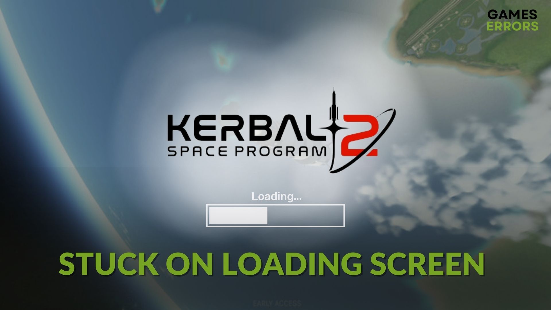 Kerbal Space Program 2 Stuck on Loading Screen How to Fix