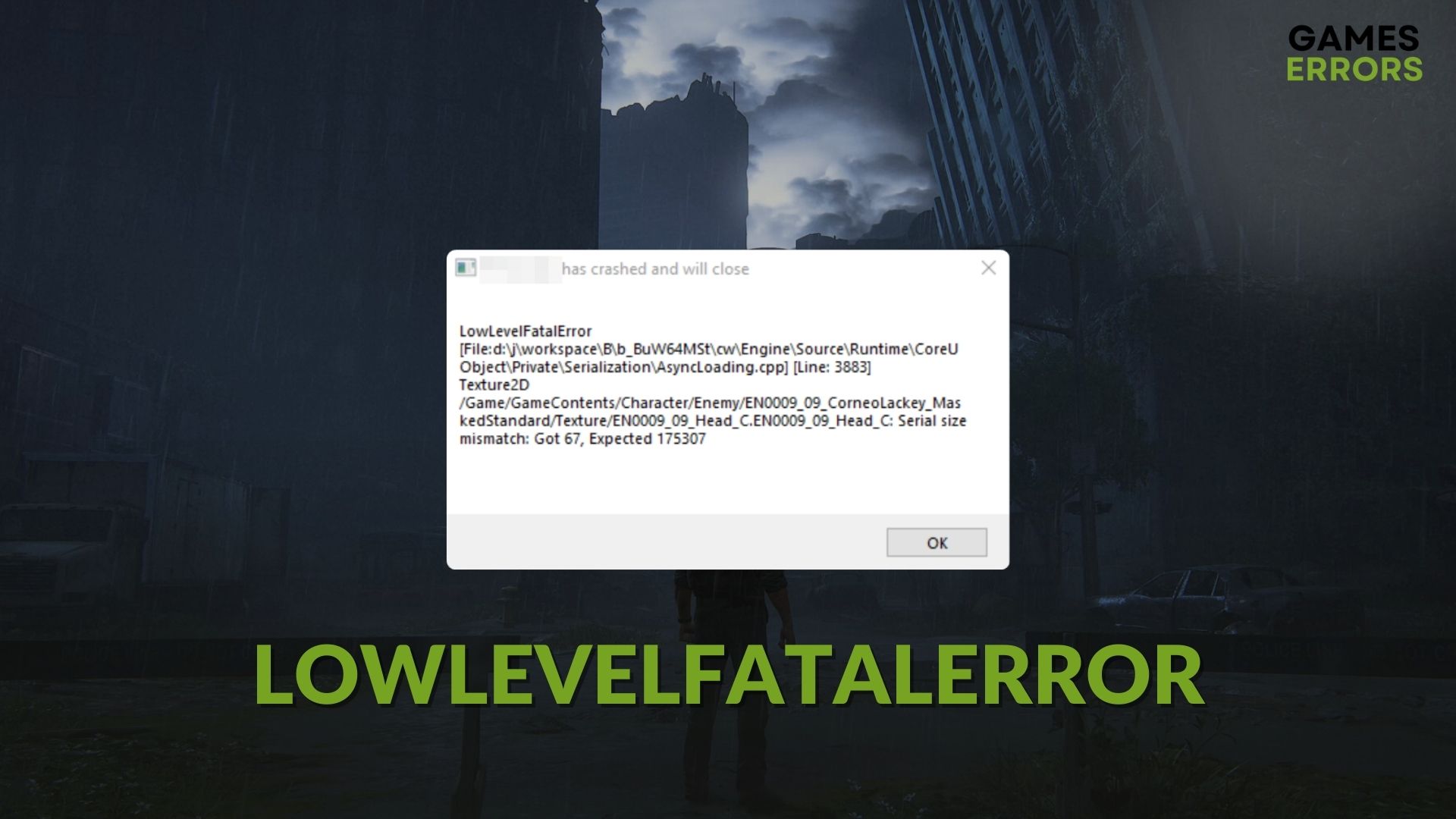 LowLevelFatalError How to Fix This Problem on Any Game