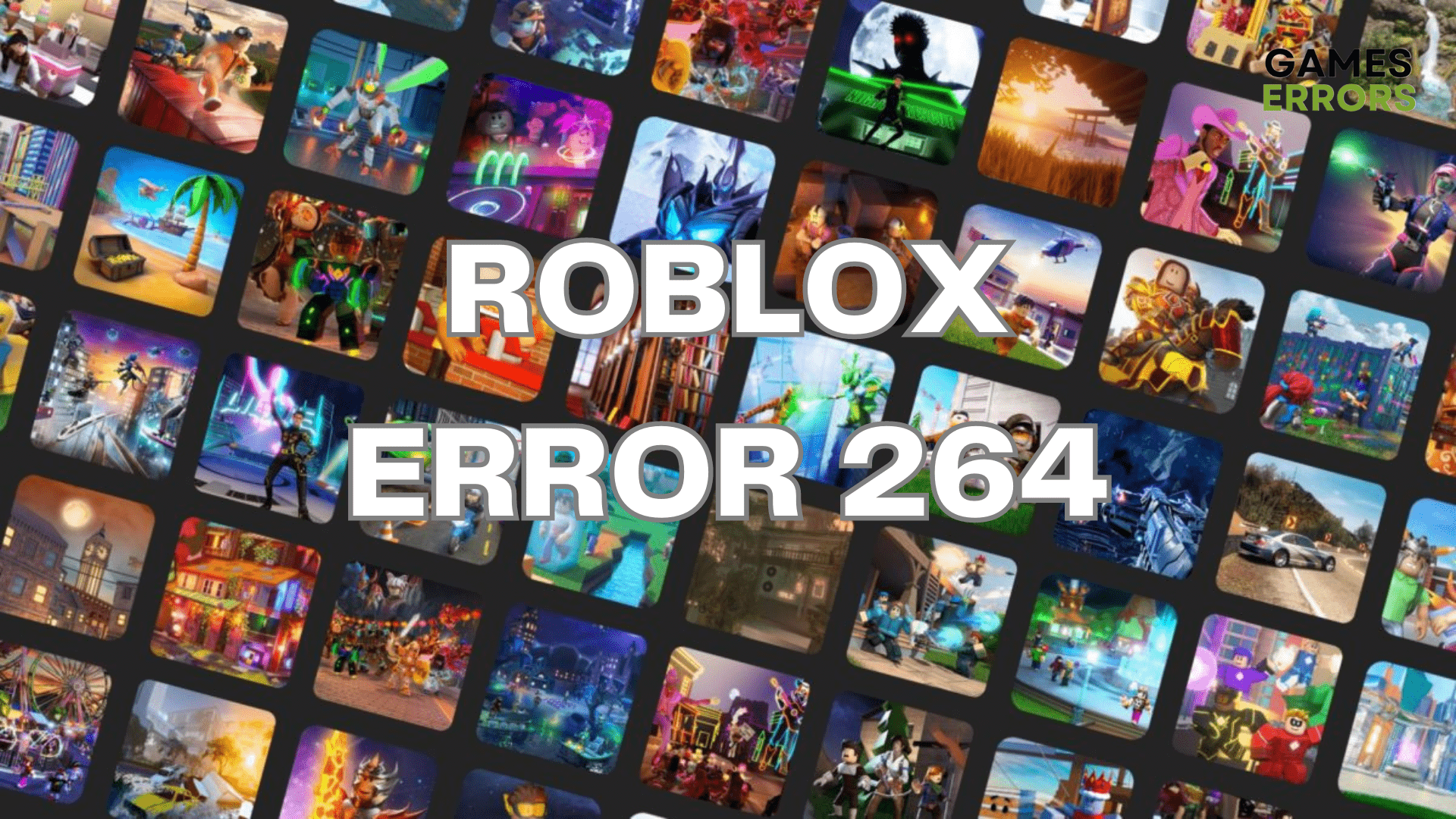 Error code 264 in Roblox Apply These Simple Solutions DevsDay.ru