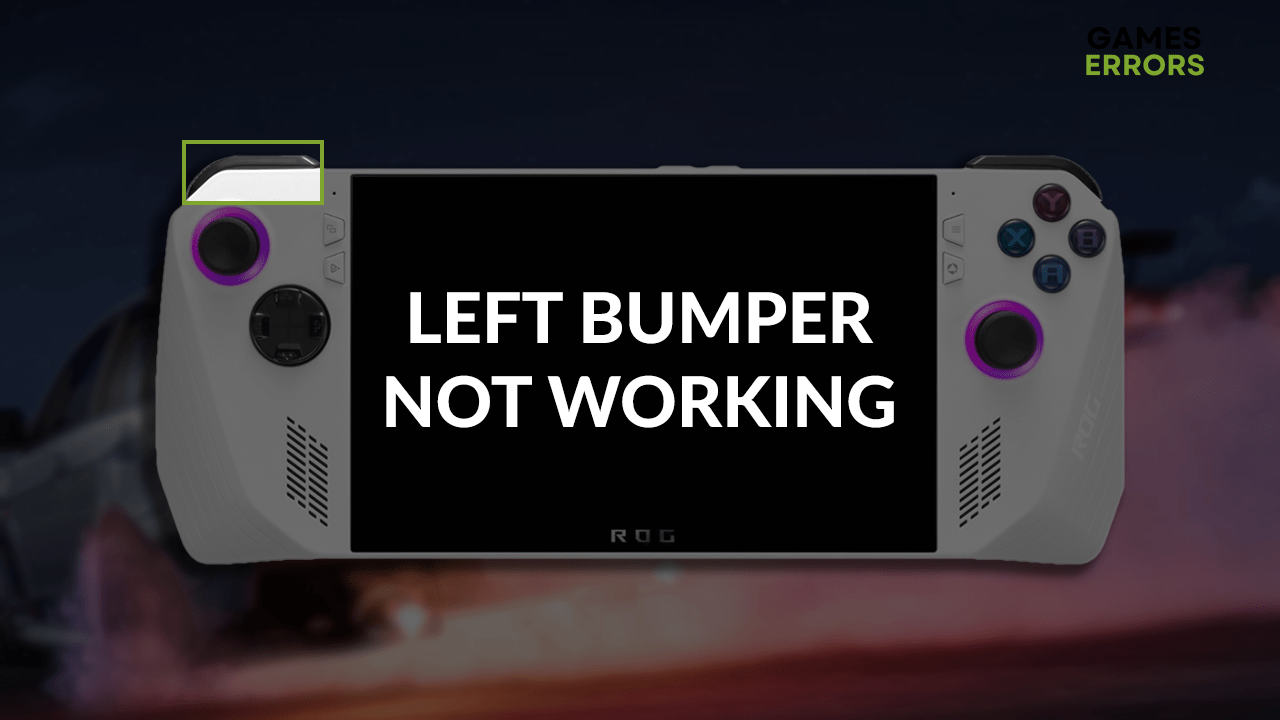 ROG Ally Left Bumper Not Working How to Fix It Quickly