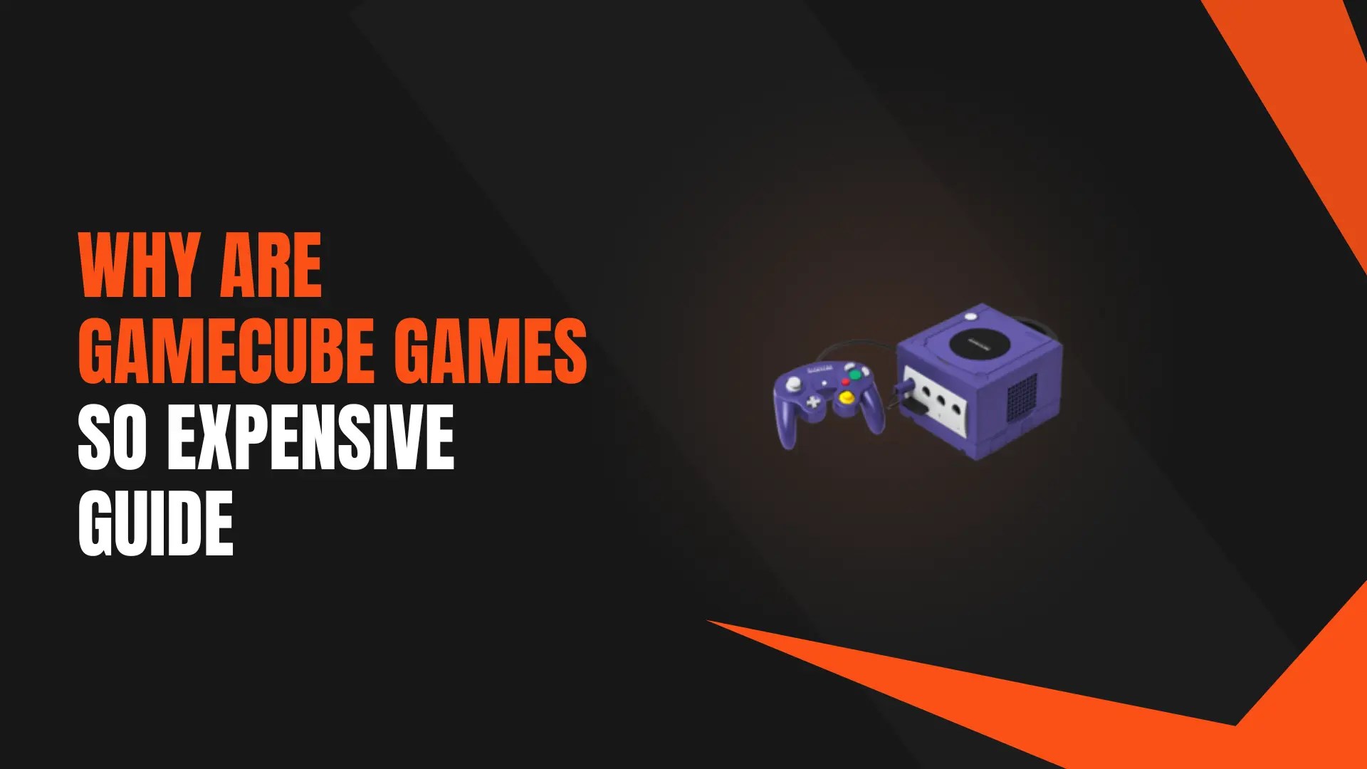 Why Are GameCube Games So Expensive A Guide