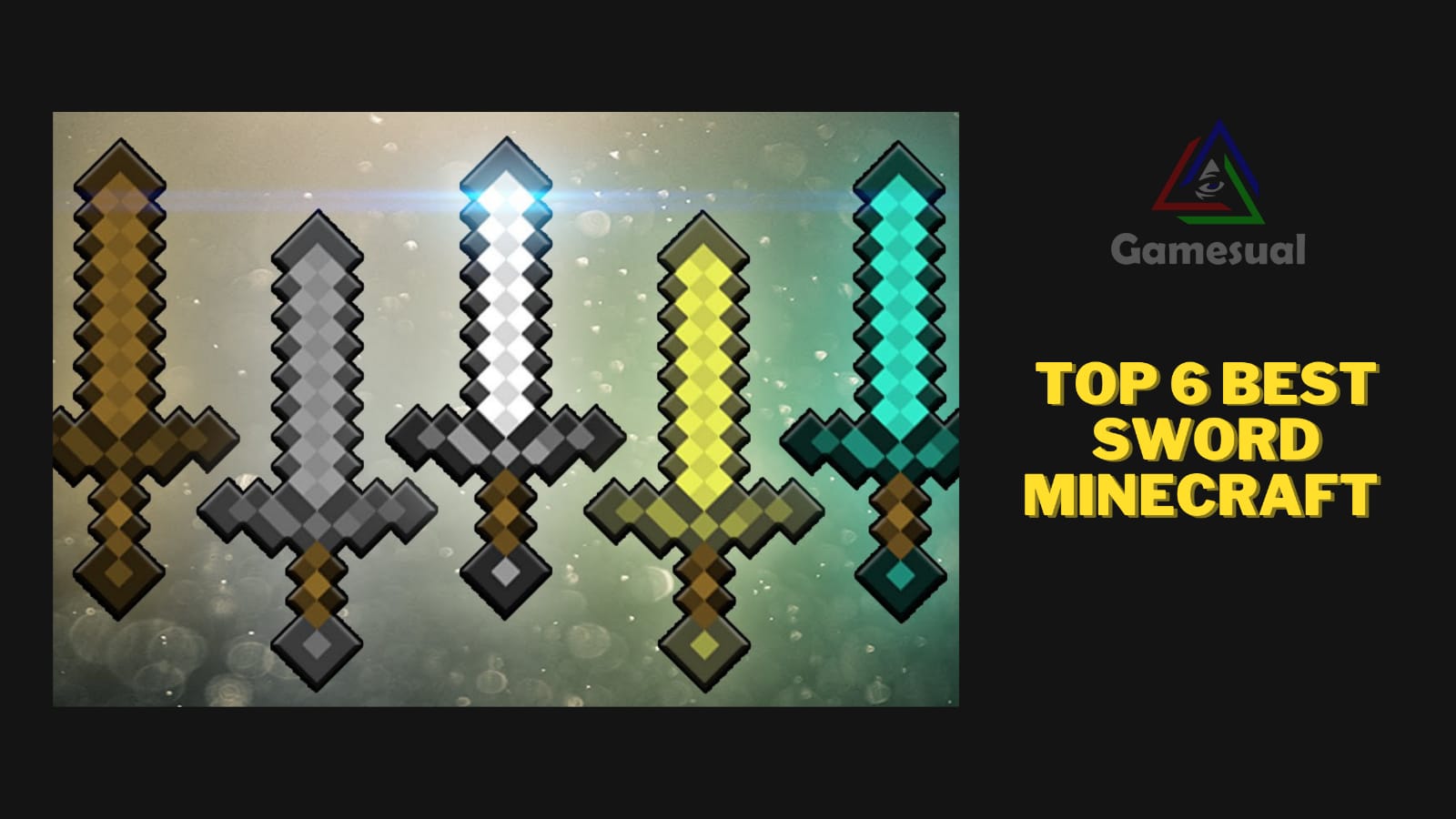 Minecraft Top 6 Best Swords [Ranked] Gamesual