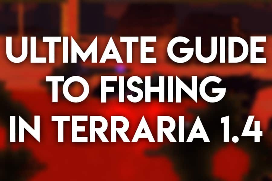 Ultimate Guide to Fishing in Terraria Journey’s End Game Voyagers
