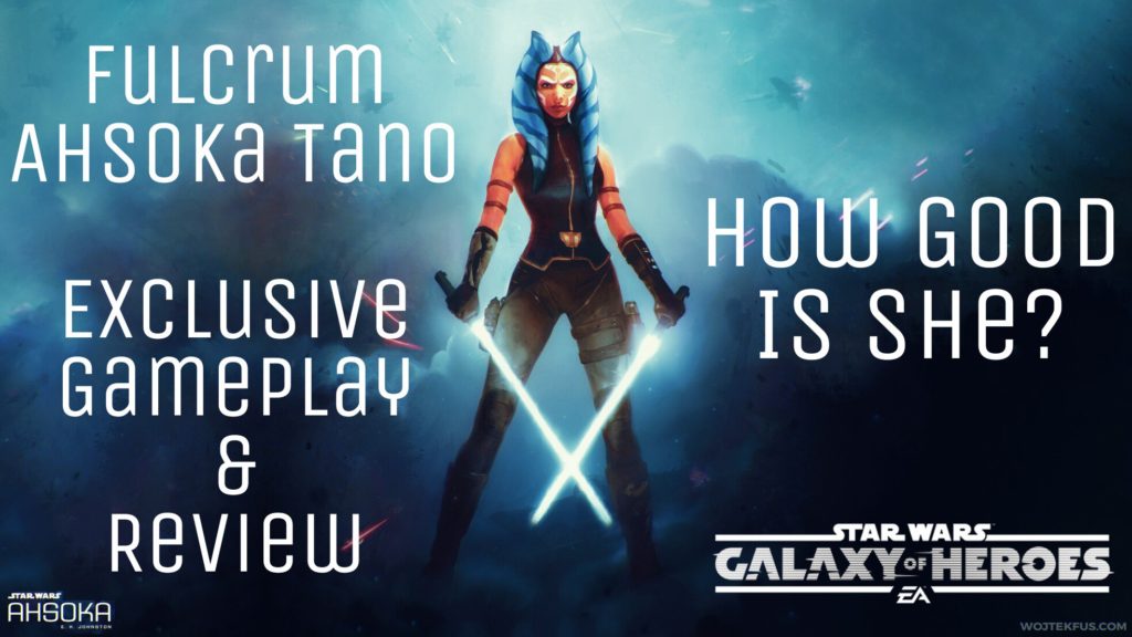 SWGoH Exclusive Fulcrum Ahsoka Tano New Character Gameplay Review
