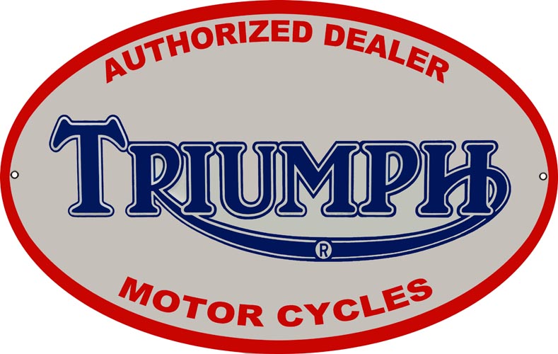 Authorized Triumph Dealer Sign 9x14 Oval Reproduction Vintage Signs
