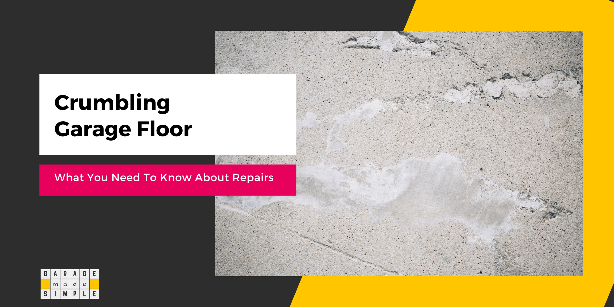 How To Fix Crumbling Concrete Garage Floor? (One Helpful Guide!)