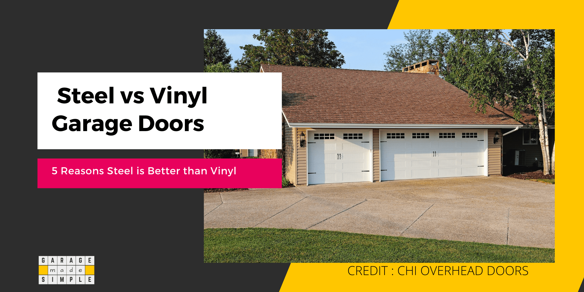 Steel Vs Vinyl Garage Doors 5 Reasons Why Steel Is Better!