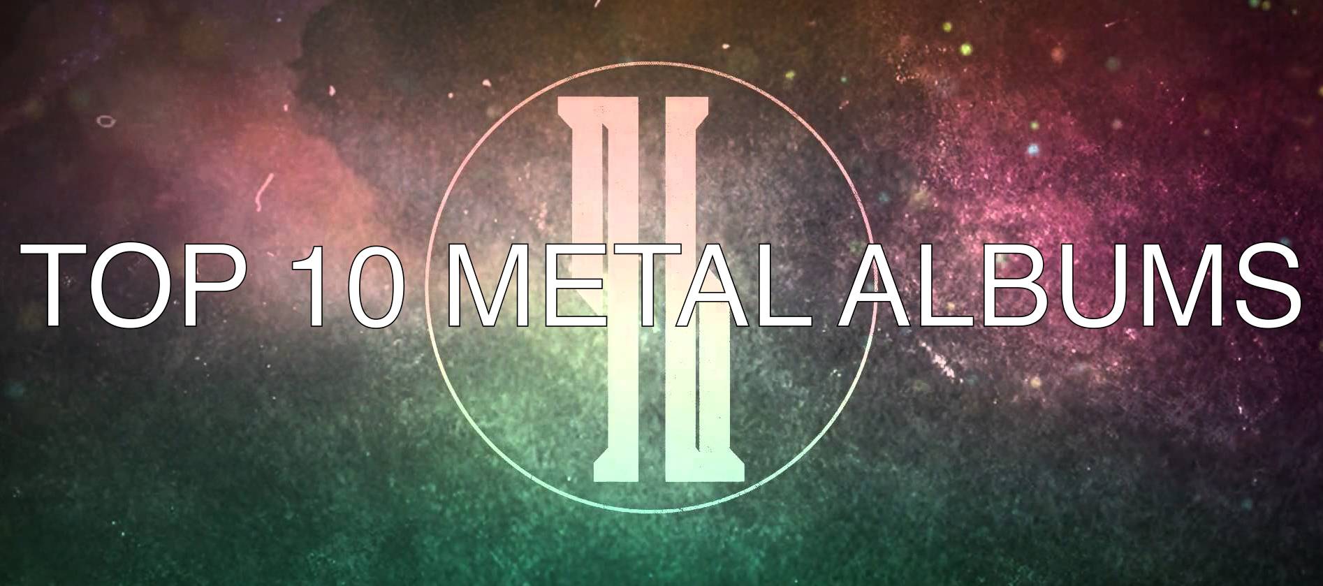 Top 10 Metal Albums