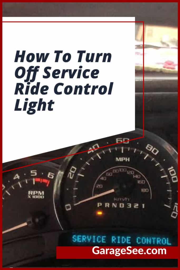 How To Turn Off Service Ride Control Light
