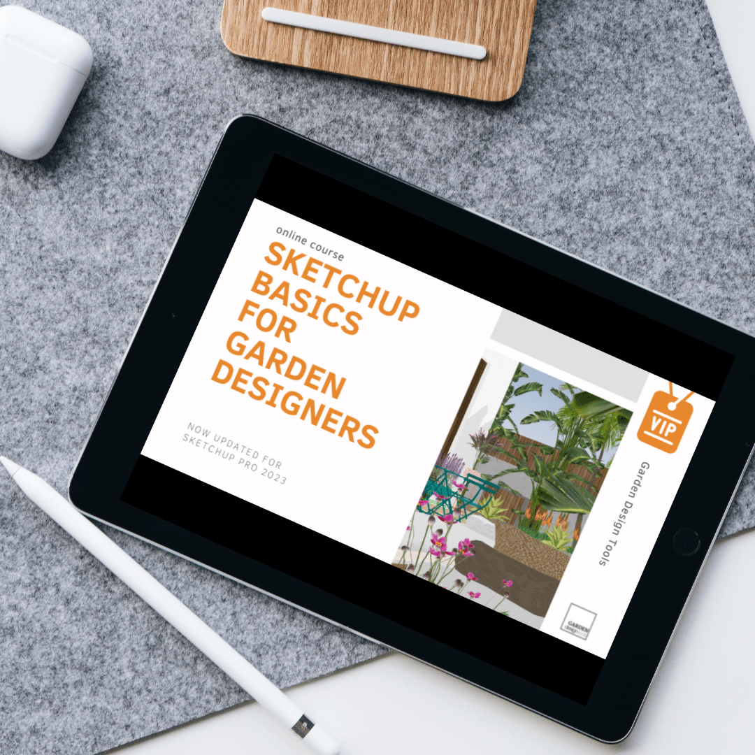 SketchUp The Essential Tool for Garden Designers Garden Design Tools