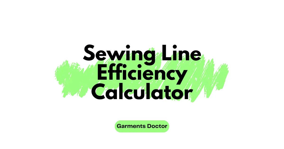 Sewing Line Efficiency Calculator