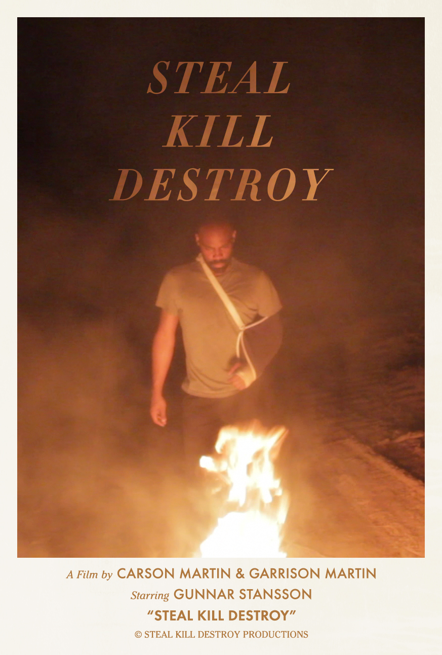 Steal Kill Destroy (Movie) Garrison Martin