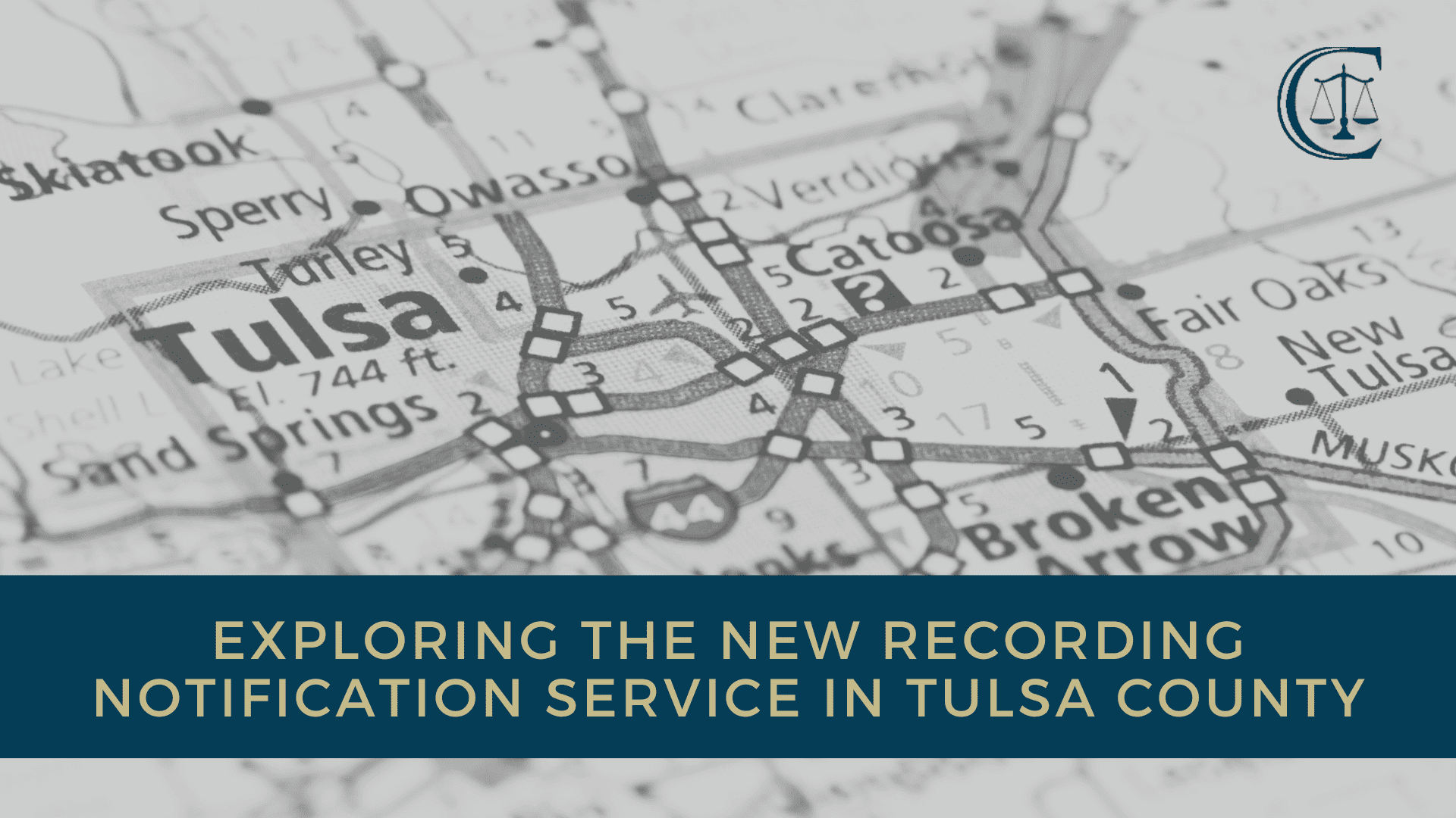 Exploring the New Recording Notification Service in Tulsa County Gary Crews Tulsa Probate