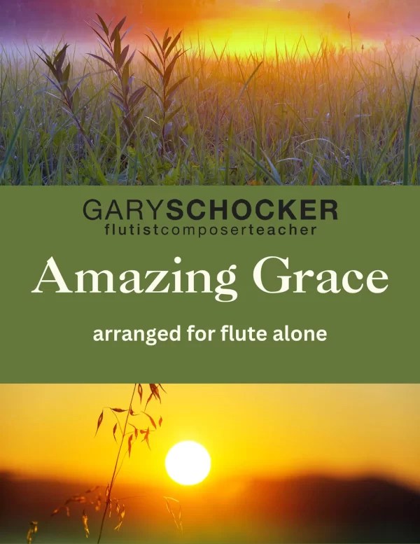 Amazing Grace Gary Schocker