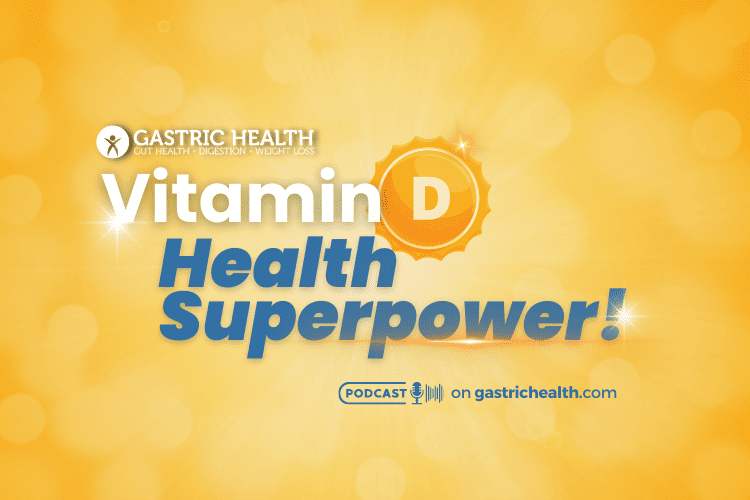Vitamin D's Health Superpowers Calcium Absorption Gastric Health