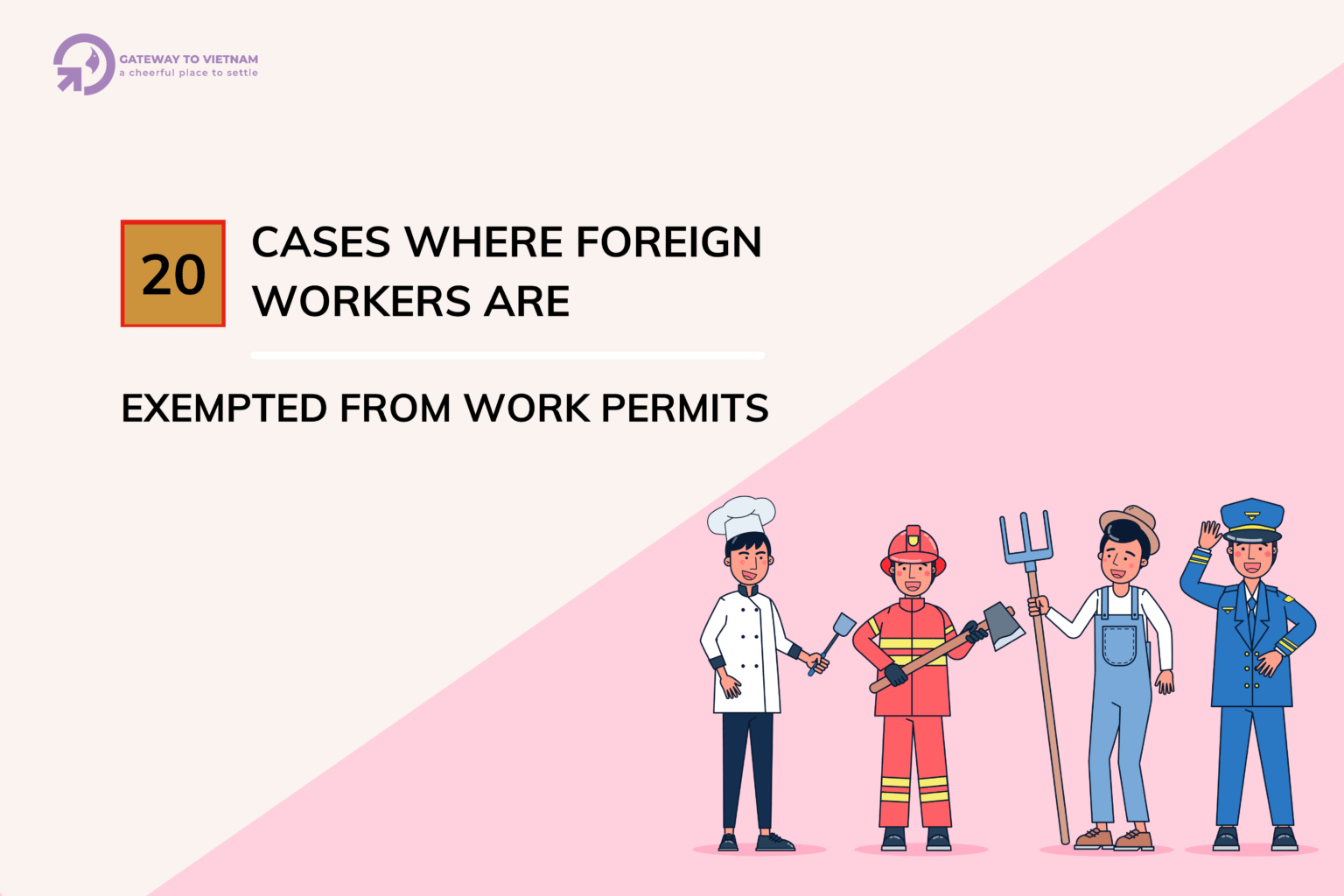 Work permit exemption Gateway to Vietnam
