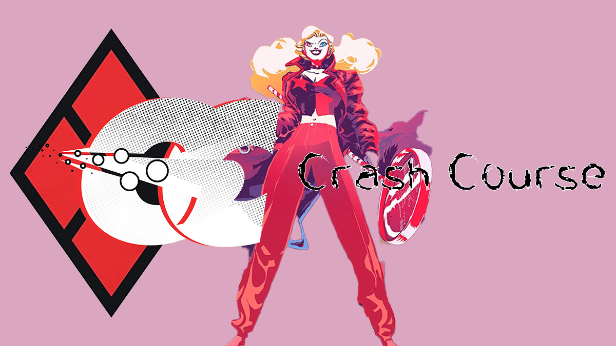 Harley Quinn A Quinntessential Crash Course