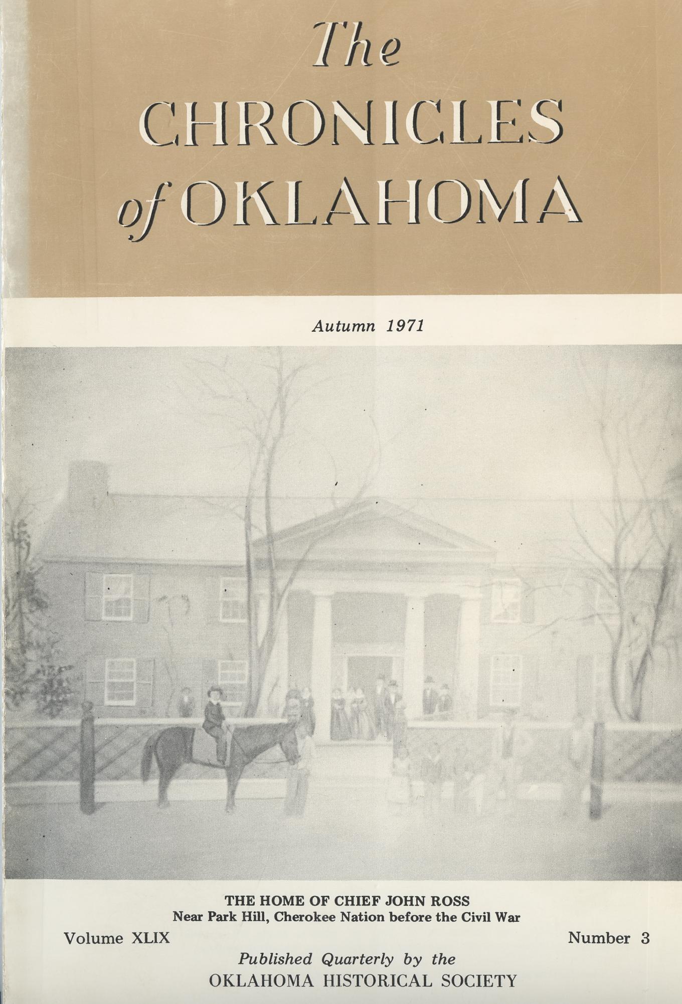 Chronicles of Oklahoma, Volume 49, Number 3, Autumn 1971 The Gateway