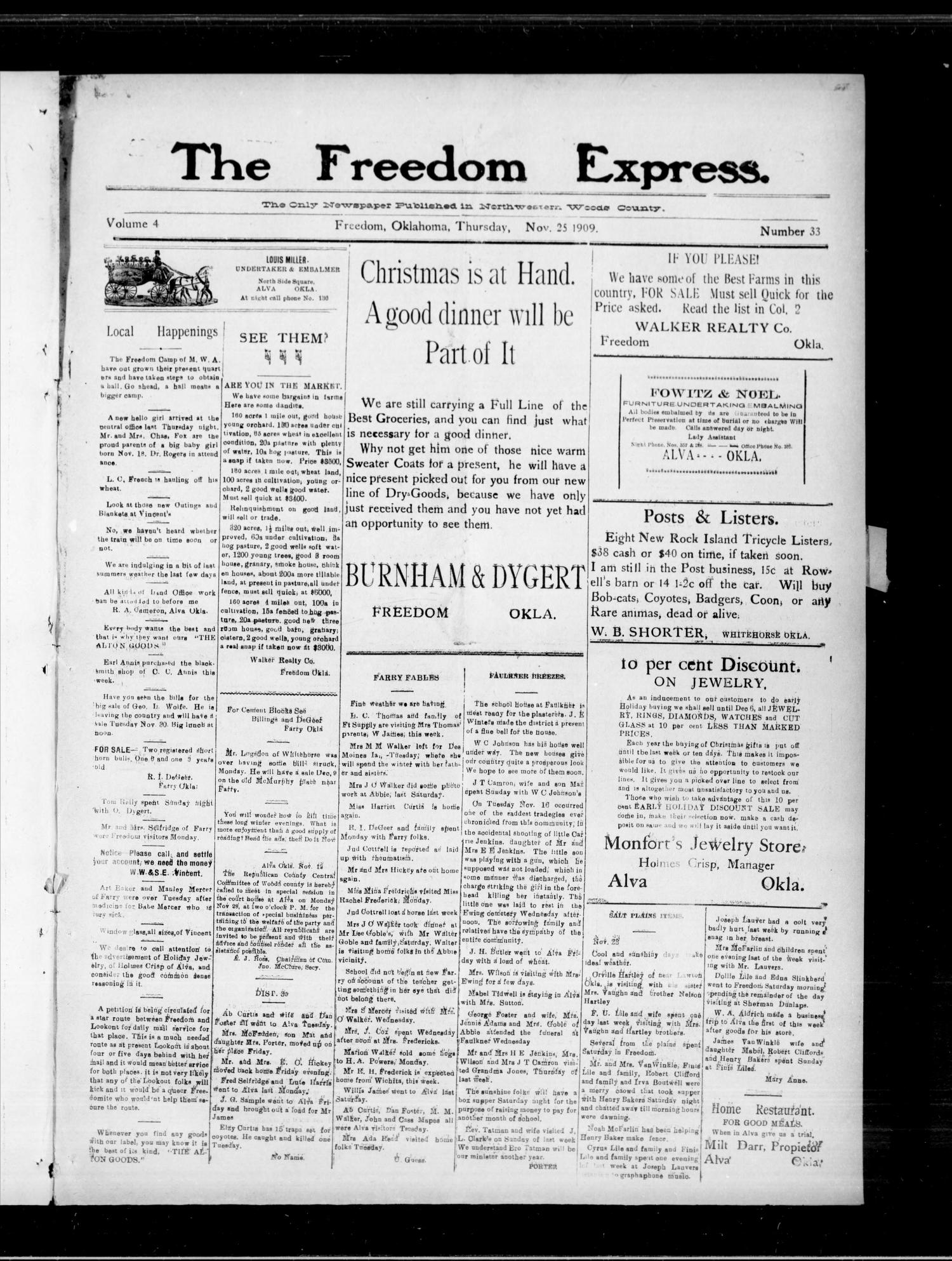 The Freedom Express. (Freedom, Okla.), Vol. 4, No. 33, Ed. 1 Thursday, November 25, 1909 The