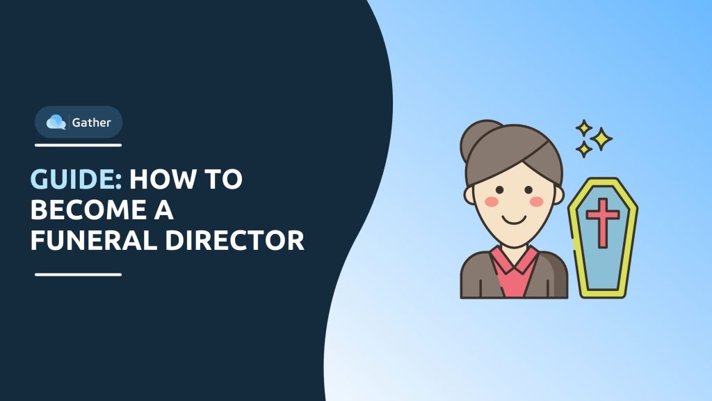 Guide How to a Funeral DIrector