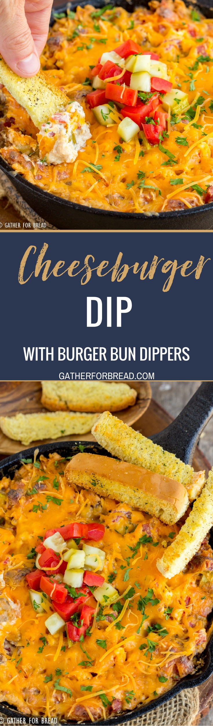 Easy Cheeseburger Dip + 13 Cheeseburger Recipes Gather for Bread