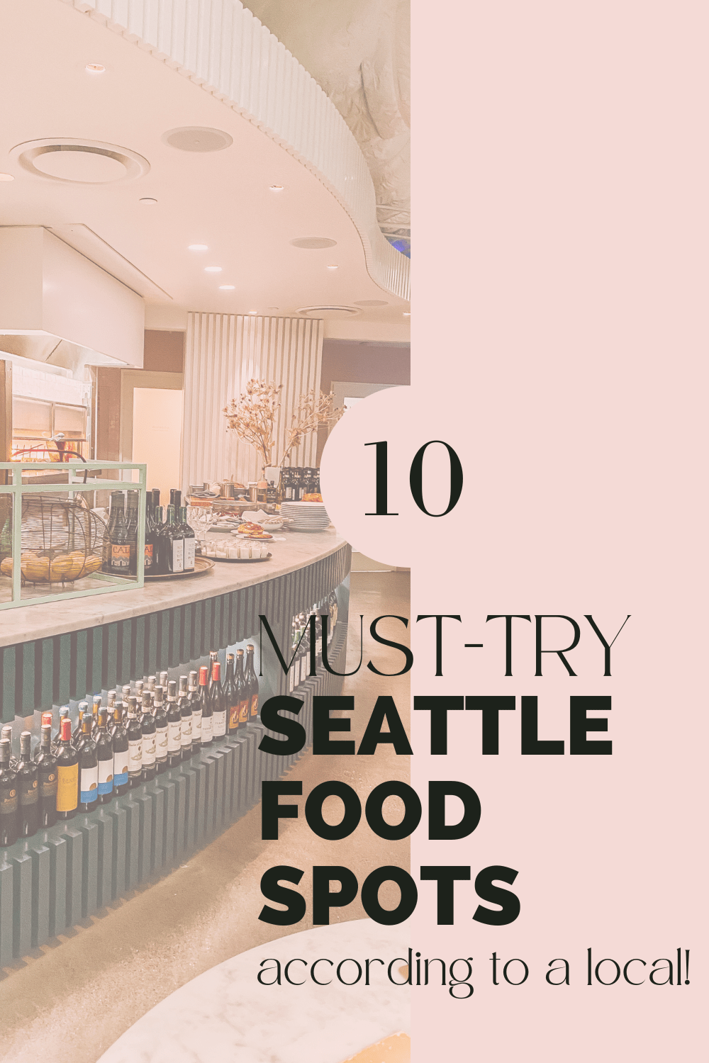 10 MustTry Seattle Food Spots (According to a Local) Gather Lemons