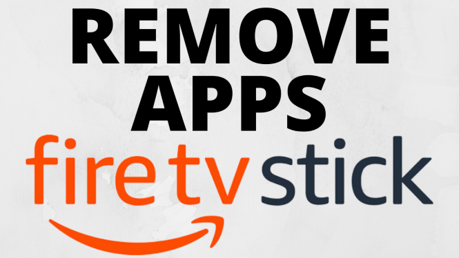 How to Remove Apps on Amazon Fire TV Stick - Gauging Gadgets