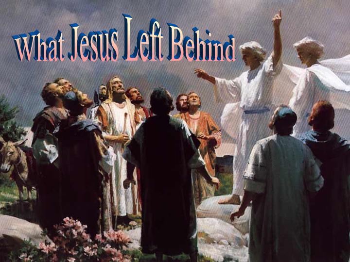 7 Things Jesus Left Behind Ascension Acts 1 free PowerPoint