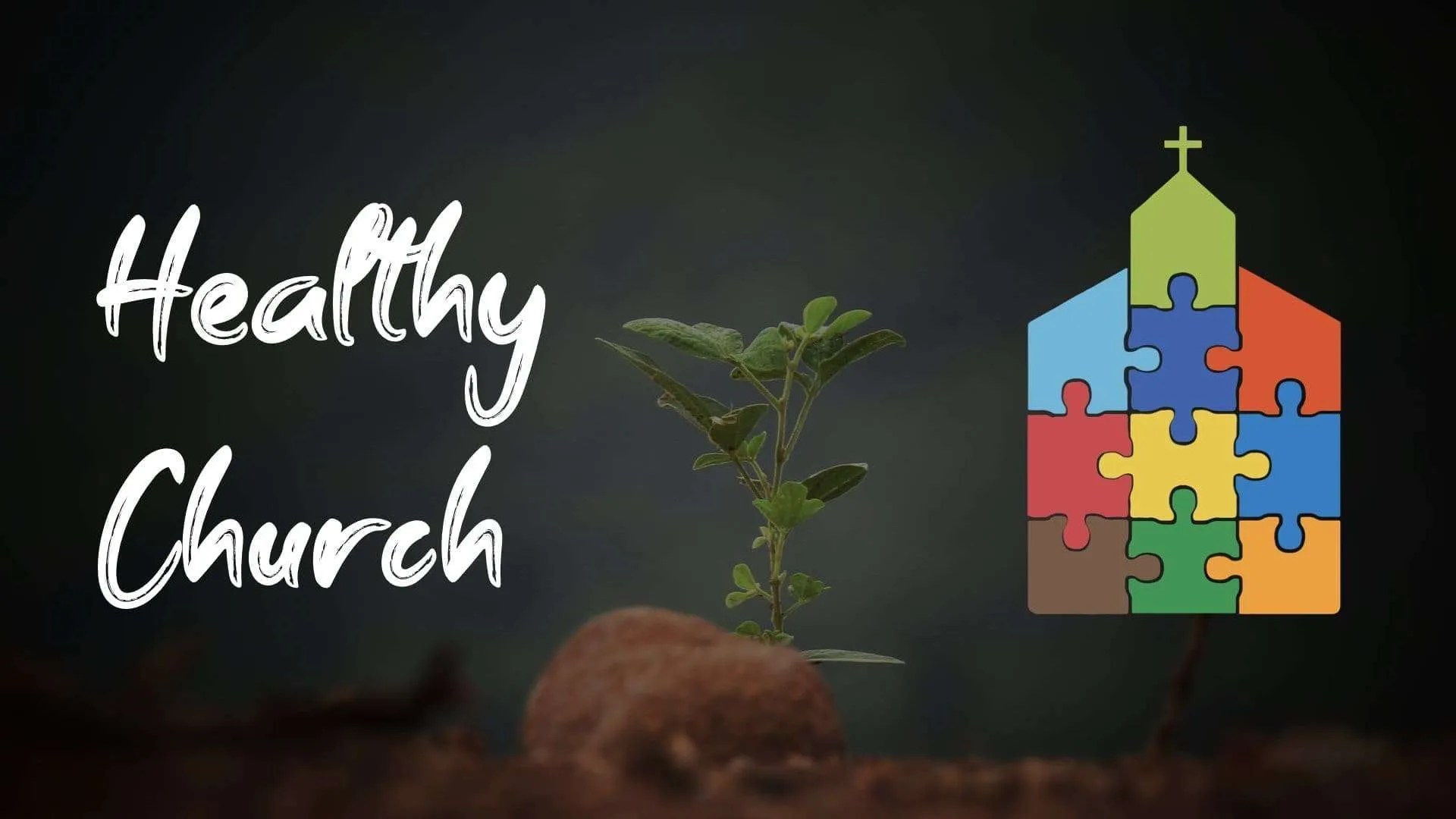 Healthy Church Grace Bible Church Hollidaysburg, Pennsylvania