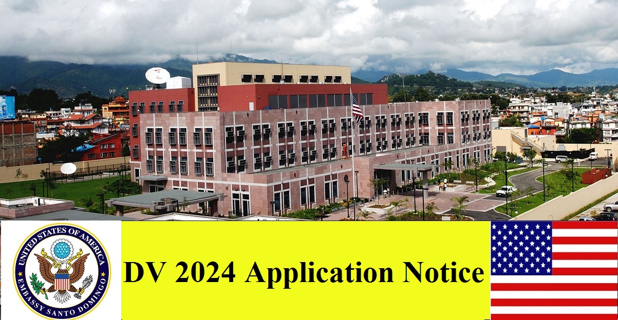 DV 2024 Application Notices [Apply Now]