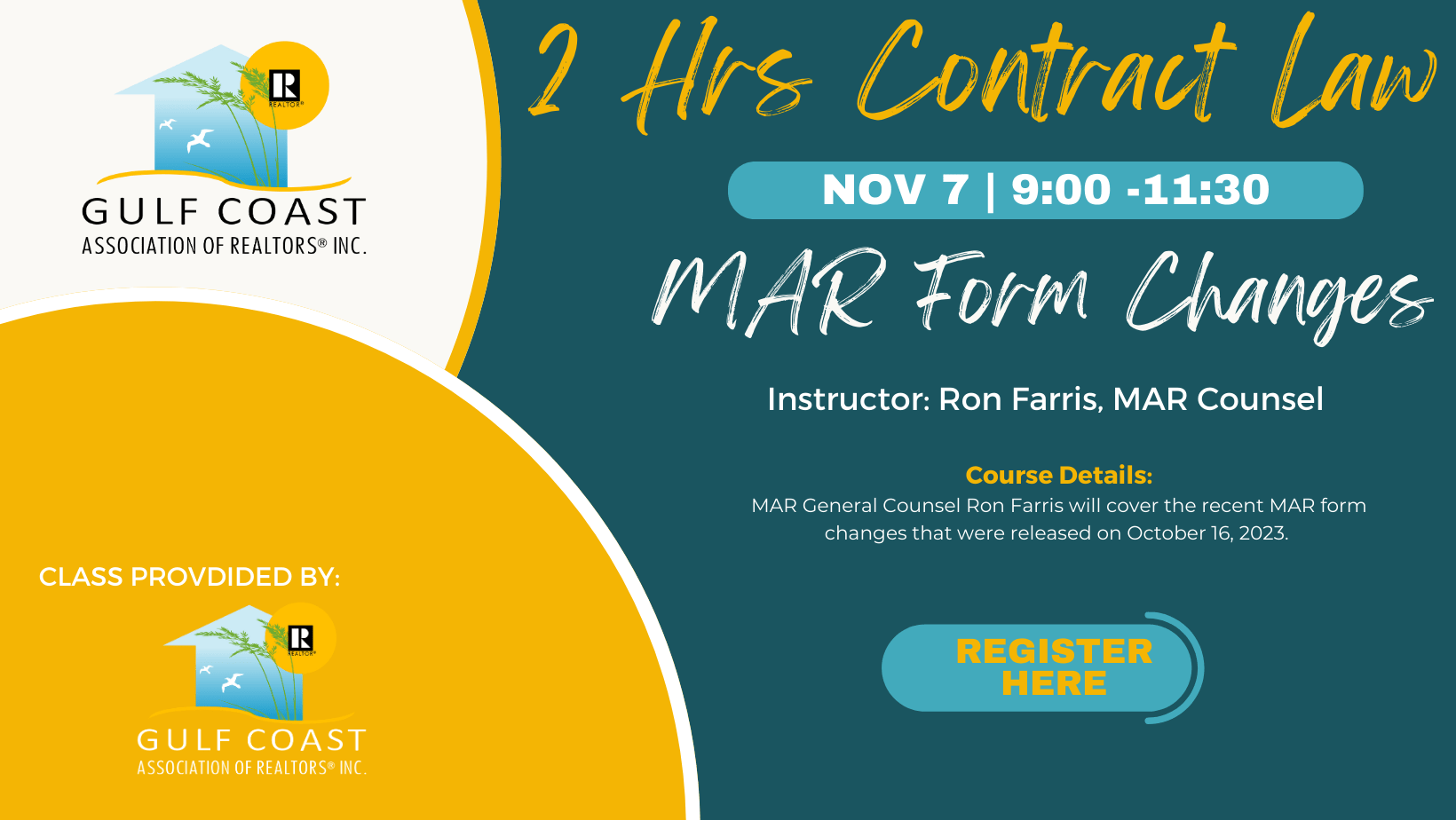Gulf Coast Association of REALTORS® 2 Hours Contract CE MAR Forms Update