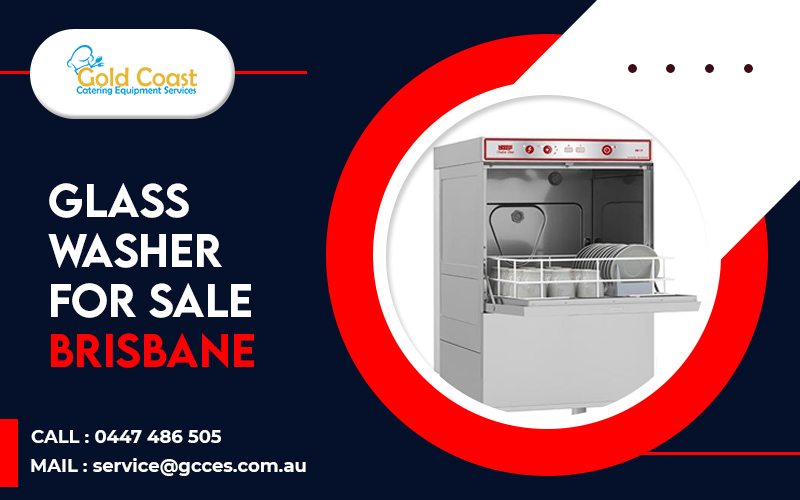 Do You Really Need A Glass Washer For Your Commercial Kitchen? Gold