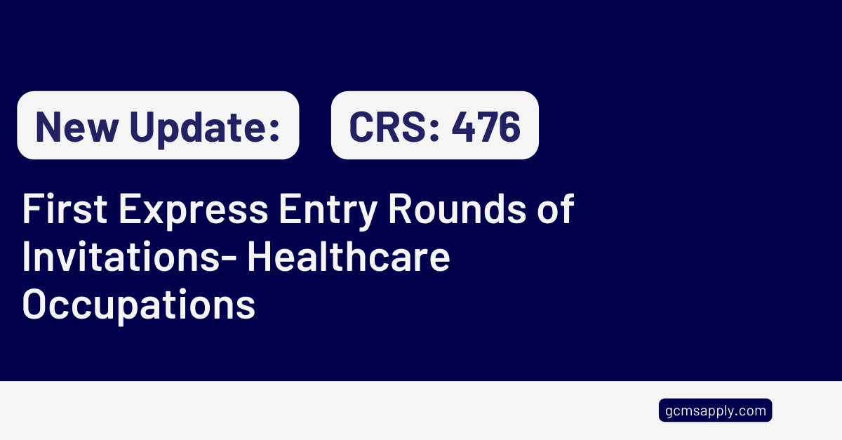 First Express Entry Rounds of Invitations Healthcare Occupations Category Announced Apply