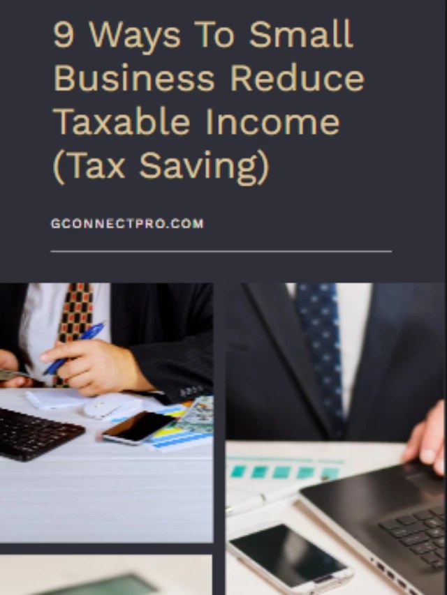 9 Ways to Reduce Your Taxable in 2023 Global Connect Pro