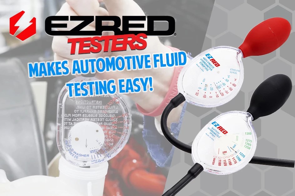 EZ Red Testers Makes Automotive Fluid Testing Easy! OCS Academy Blog