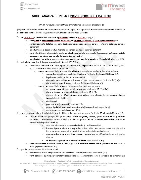 Datele se vor prelucra până la revocarea acordului, sau cât timp este necesar în ceea ce privește scopurile descrise mai jos, însă nu mai mult de cinci ani. Toolkit Gdpr In 7 Pasi Gdpr Expert
