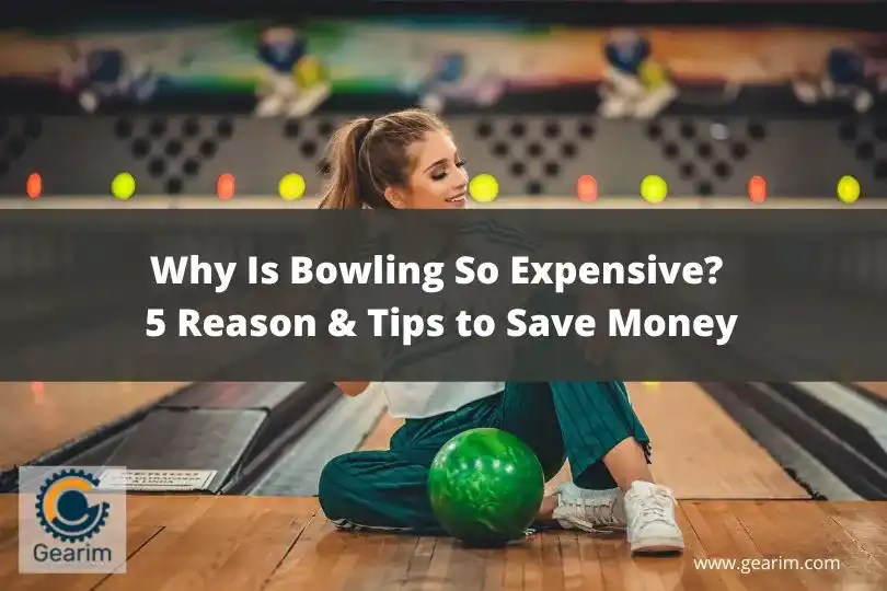 Why Is Bowling So Expensive? Tips To Save Money! 🎳💰