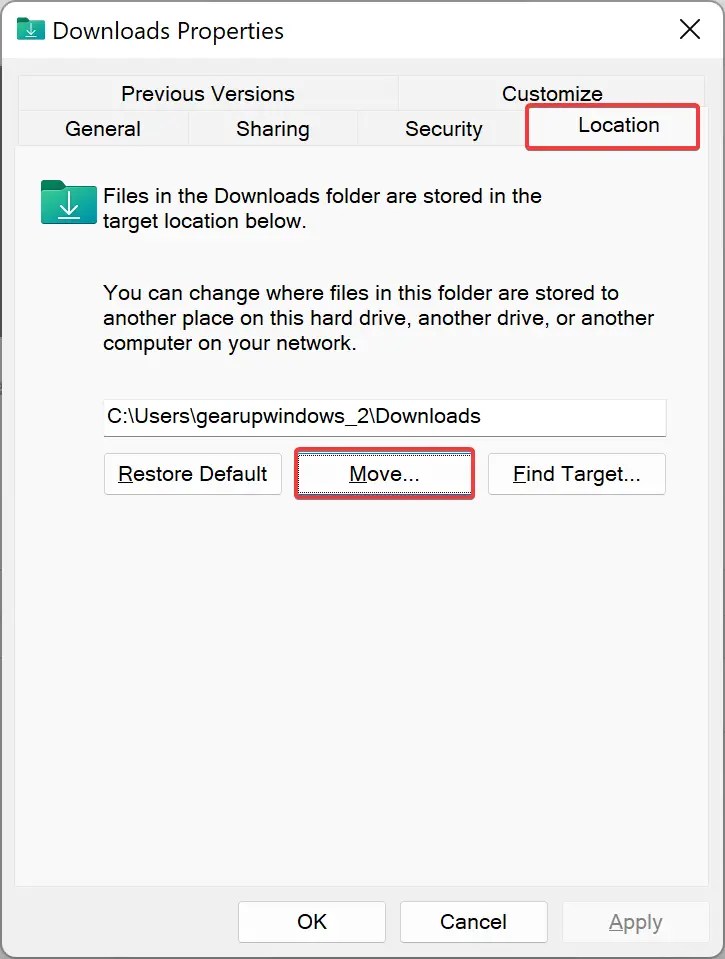 How to Change the Downloads Folder Location in Windows 11 or 10? Gear Up Windows