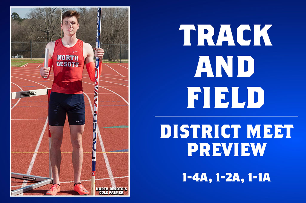 Track Athletes and Teams To Watch For In 14A, 11A, and 12A District Meets