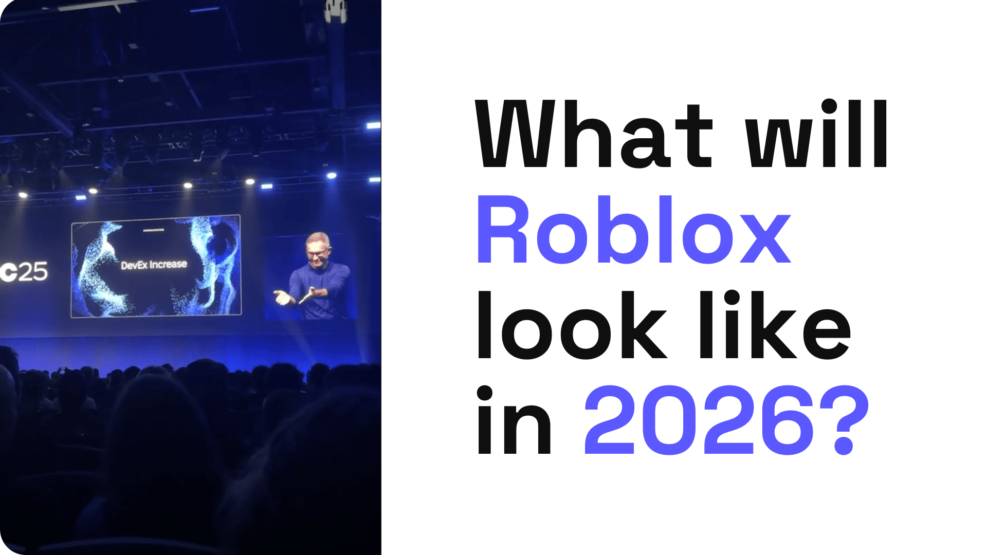 What will Roblox look like in 2026?(07)
