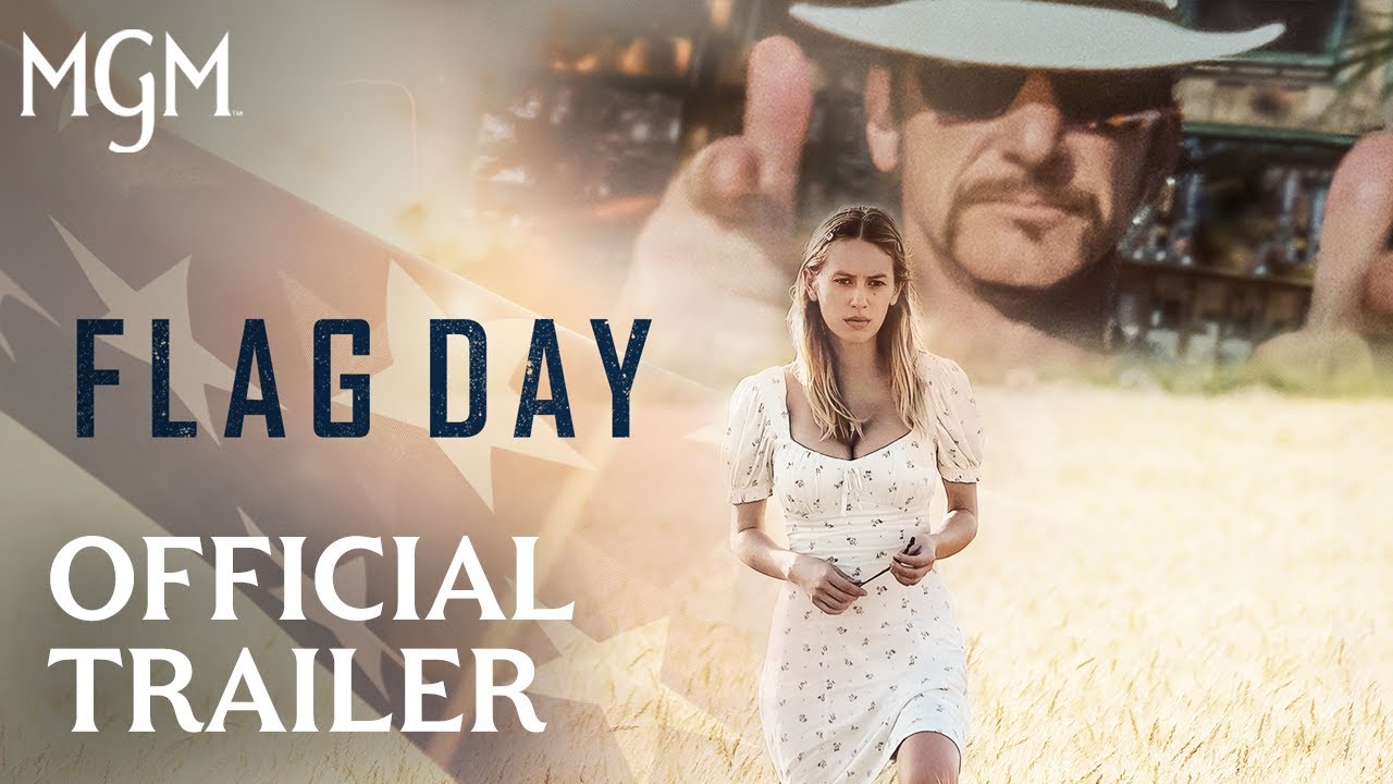 FLAG DAY Trailer For Emotional Crime Drama Directed by and Starring